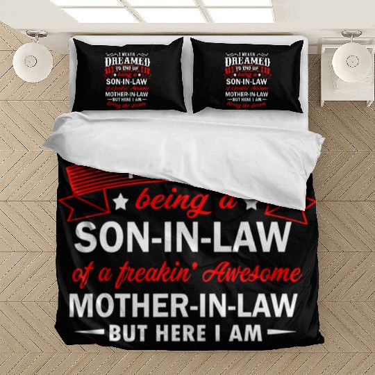 Son In Law Of A Freaking Awesome Mother In Law Bedding Sets