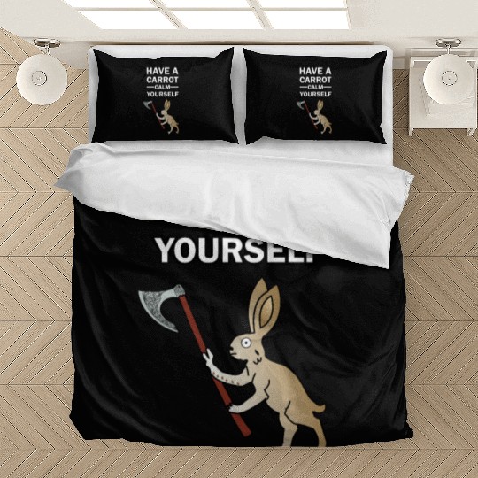 Have A Carrot Calm Yourself Bedding Sets