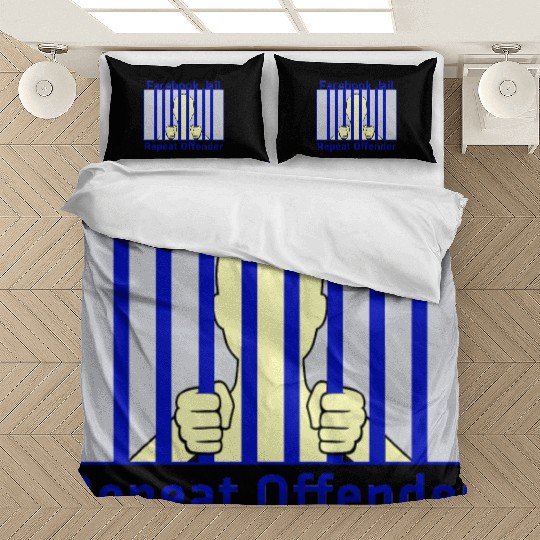 Facebook Jail Repeat offender Bedding Sets