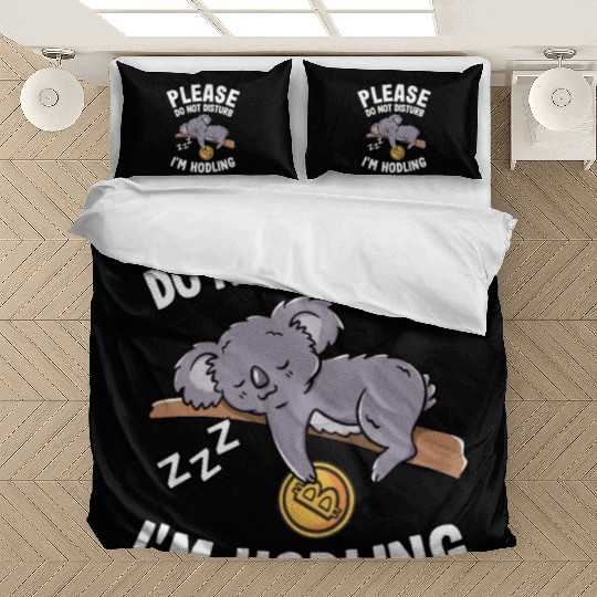 Please Do Not Disturb Funny Bitcoin Koala Hodl BTC Bedding Sets