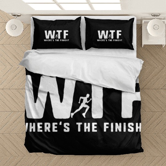 WTF Wheres The Finish Funny Running T Bedding Sets