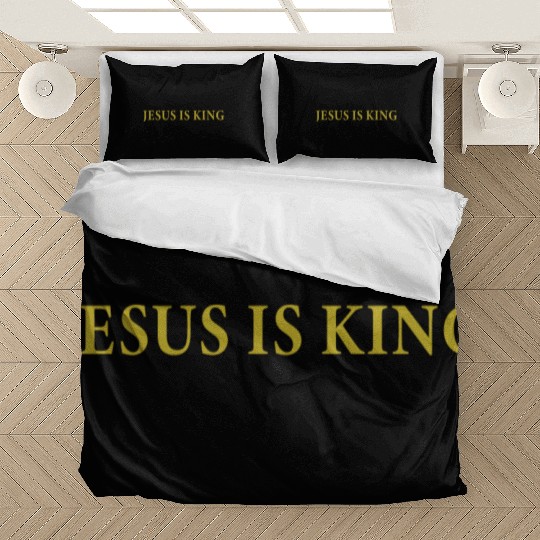 Jesus Is King Bedding Sets