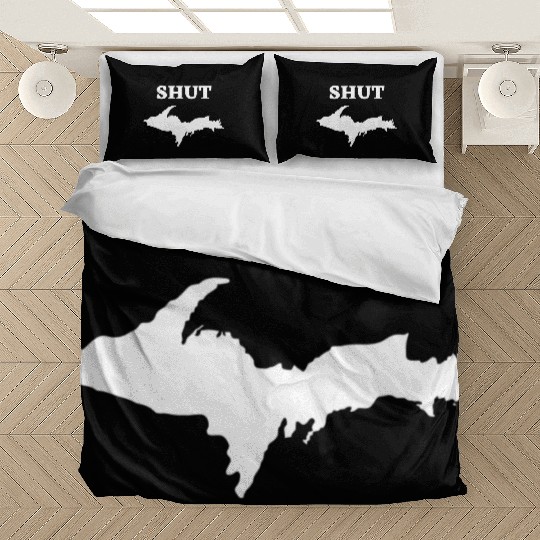 Shut U.P., Upper Peninsula of Michigan Yooper 906 Bedding Sets