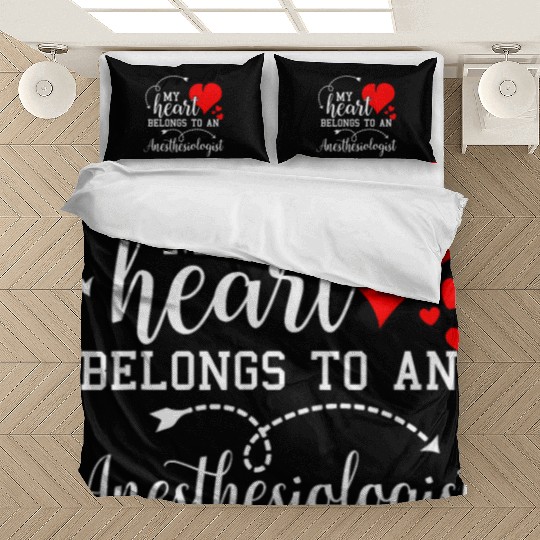 I Love My Anesthesiologist Husband Wife Gift Valen Bedding Sets