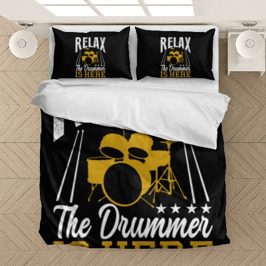 Relax the drummer is here drummers Bedding Sets