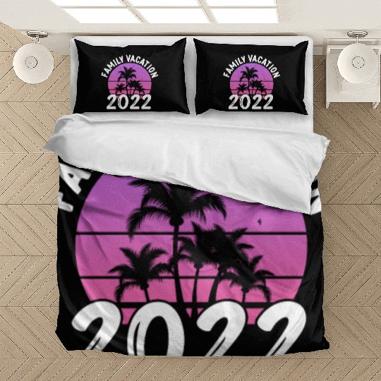 Family Vacation 2022 Bedding Sets