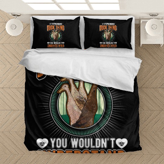 It's A Running Duck Thing Bedding Sets