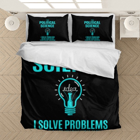 Political Science Bedding Sets - I Solve Problems Gift