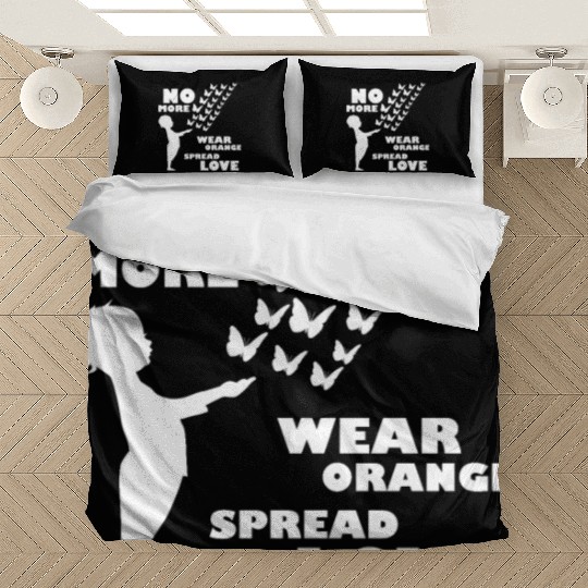 wear orange spread love anti gun violence Bedding Sets