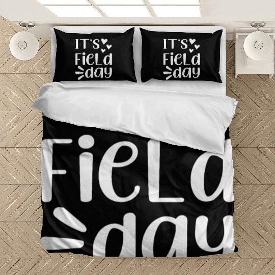 It's Field Day Funny Teacher Gifts For Women Bedding Sets