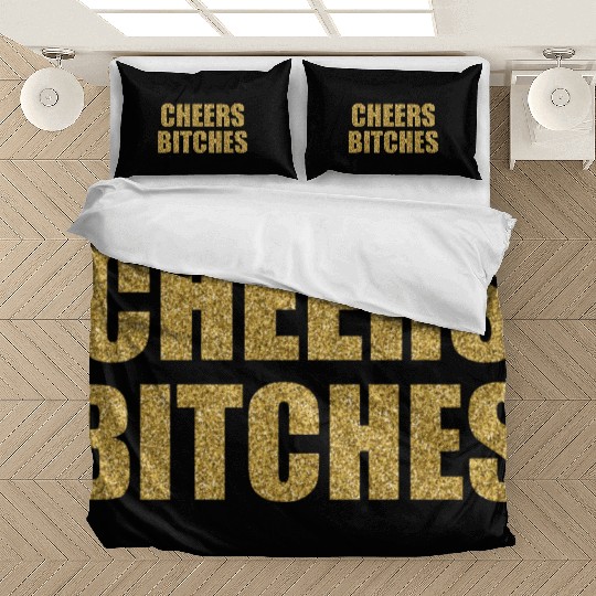 Cheers Bitches Glitter New Year 2020 Holidays Gift Bedding Sets