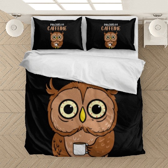Powered By Caffeine For Owl Lover Bedding Sets