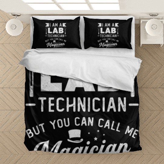I Am A Lab Technician Science Laboratory Tech Bedding Sets