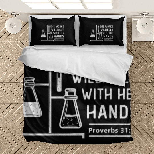 Lab Tech She Works Willingly Laboratory Science Bedding Sets