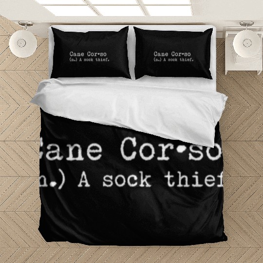 A Sock Thief Cane Corso Bedding Sets