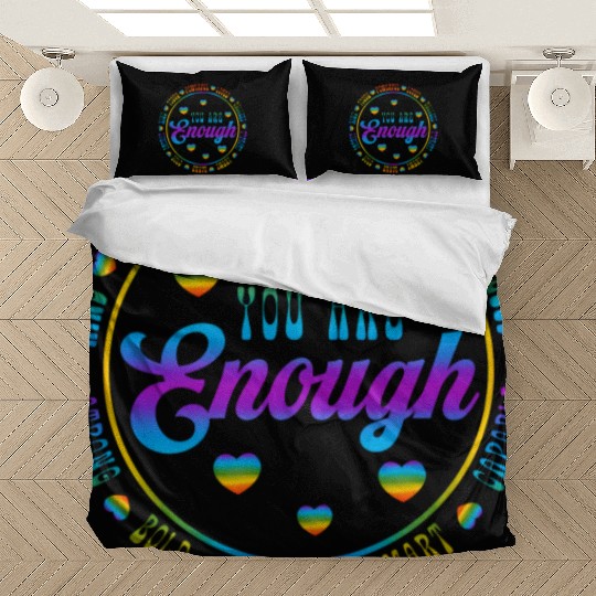 You Are Enough LGBTQ Inspirational Bedding Sets