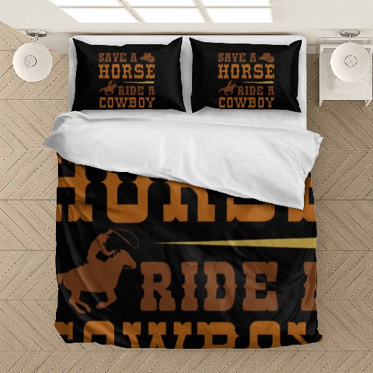 Save A Horse Ride A Cowboy Bedding Sets