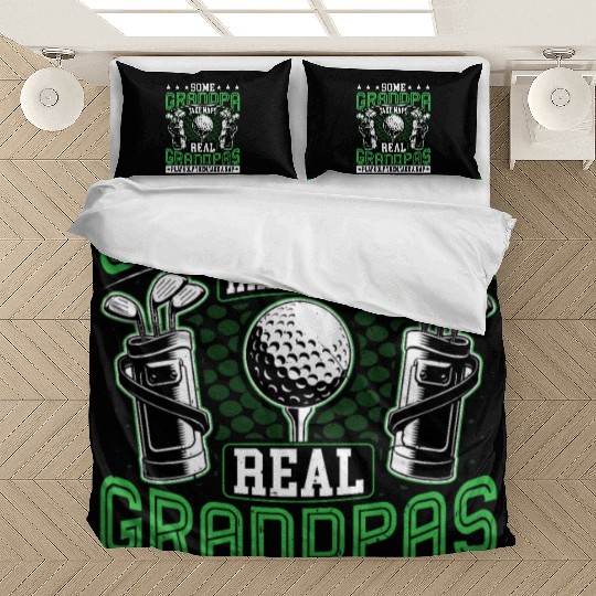 Real Grandpas Play Golf Golfer Golf Lover Grandad Bedding Sets