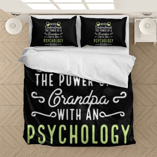 Never Underestimate Grandpa With Psychology Degree Bedding Sets