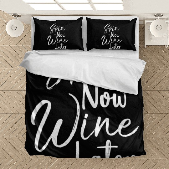 Spin Now Wine Later Bedding Sets Funny Cycling Bike
