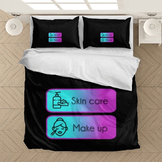 Eat, sleep, skin care, make up, repeat Bedding Sets