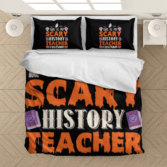 This is My Scary History Teacher Costume Halloween Bedding Sets