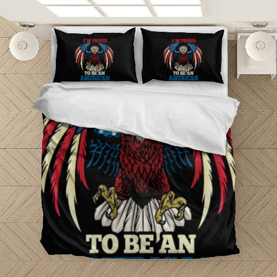 America Proud To Be American Flag 4th Of July Bedding Sets