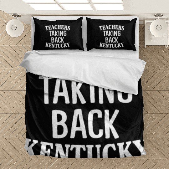 Teachers Taking Back Kentucky Gov Matt Bevin Rubs Bedding Sets