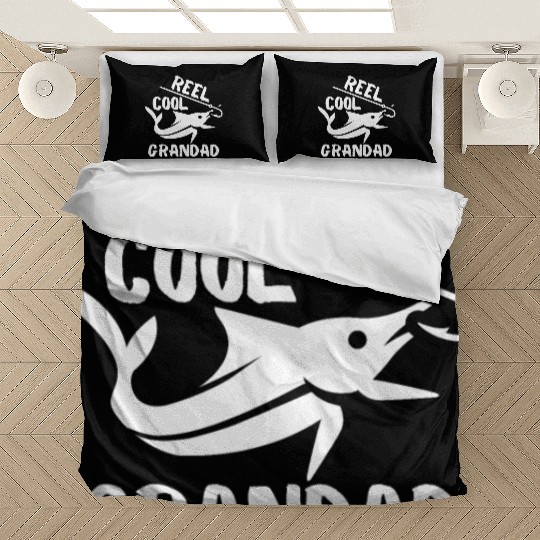 REEL COOL GRANDAD, FISHERMAN, GRANDPA Bedding Sets