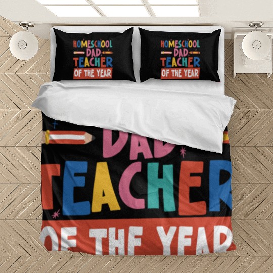 Homeschool Dad Teacher Of The Year Homeschooling Bedding Sets