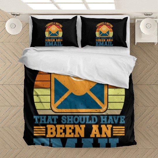 I Survived Another Meeting 10 Bedding Sets