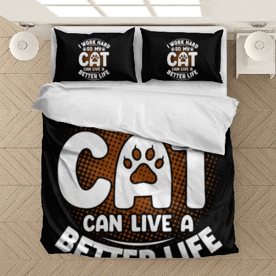 I Work Hard Funny Cute Cat Lover Kitty Cat Mom Dad Bedding Sets