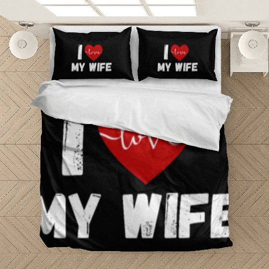 I Love My Wife Funny design Classic Bedding Sets