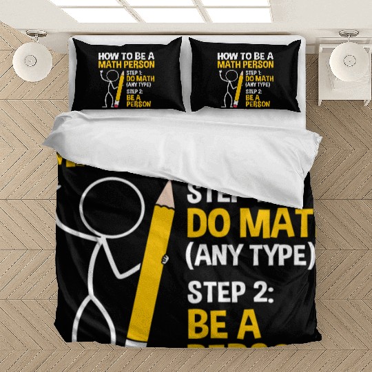 Funny Math Joke How To Be A Math Person Bedding Sets