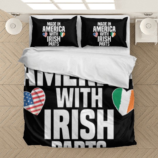 MADE IN AMERICA WITH IRISH PARTS Bedding Sets