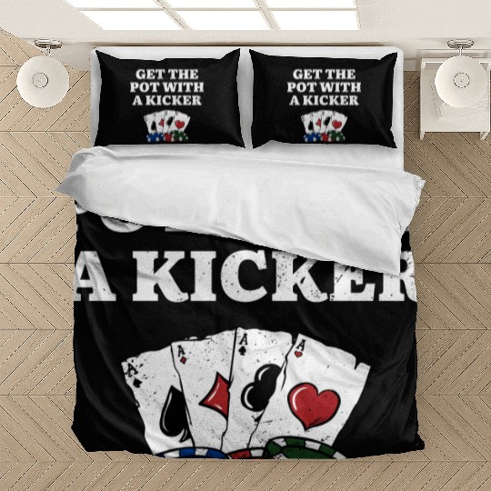 Get the Pot with a Kicker Poker Gambler Poker Bedding Sets