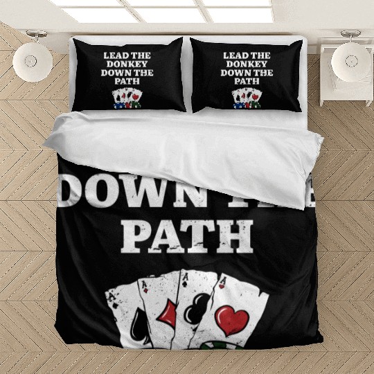 Lead the Donkey Down the Path Poker Funny Poker Bedding Sets