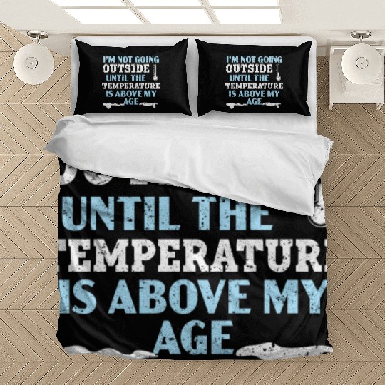 I'm Not Going Outside Winter Snow Climate Bedding Sets