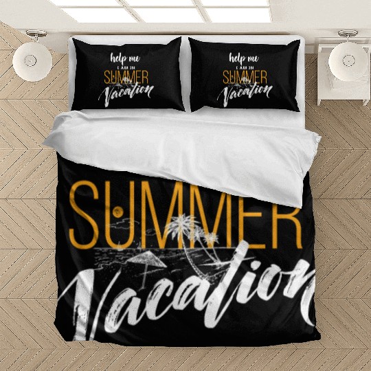 Help me i am in summer vacation Bedding Sets
