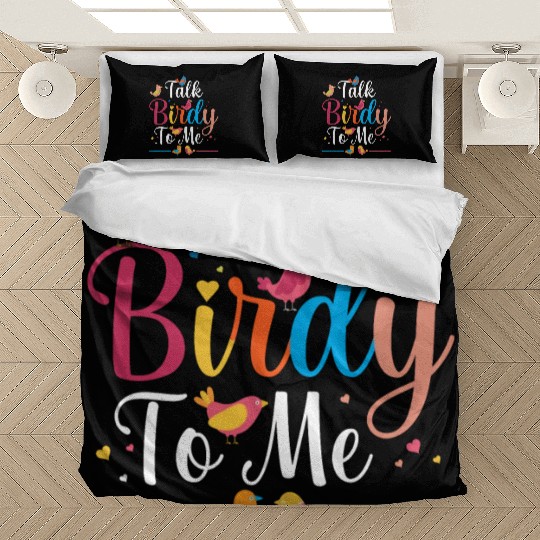 Talk Birdy To Me Bird Lover Birdwatching Bedding Sets