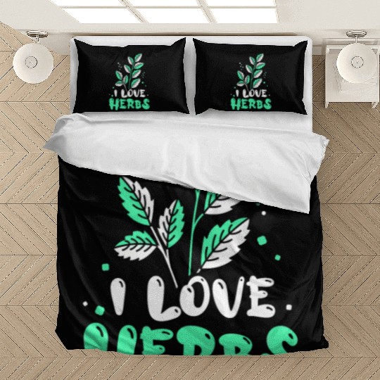 I Love Herbs Herbalism Herbalist Herb Gardening Bedding Sets