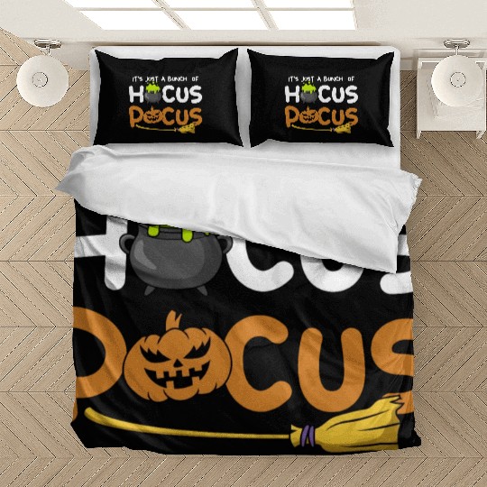 It's Just A Bunch Of Hocus Pocus Pumpkin Halloween Bedding Sets