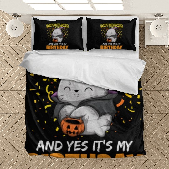 Scary Happy Halloween And Yes It's My Birthday Bedding Sets