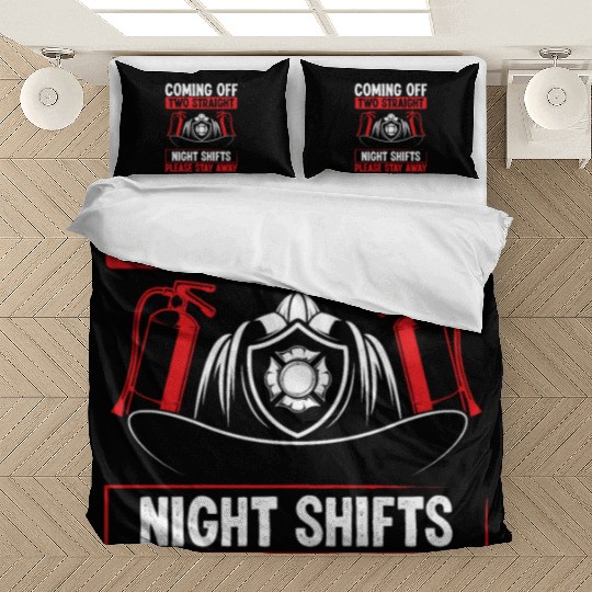Night Shift Firefighter Two Straight Shift Firemen Bedding Sets
