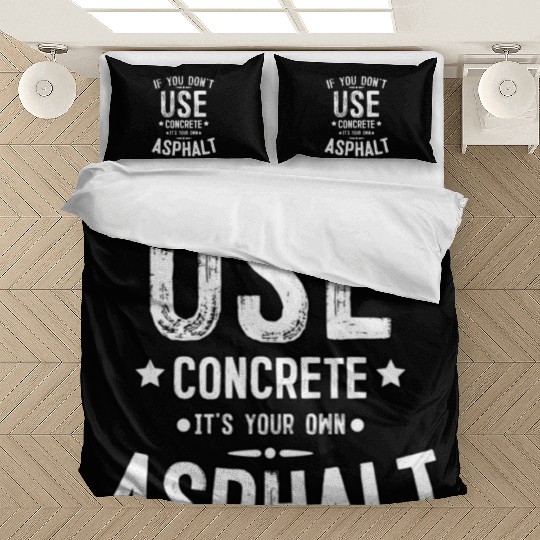 Asphalt Paving Asphalt Paver Gift If You Don t Use Bedding Sets
