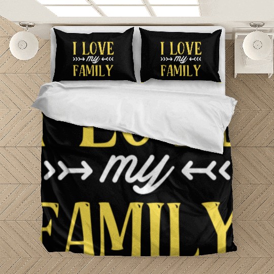 I Love My Family Reunion Families Gathering Bedding Sets