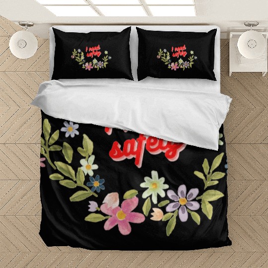 I need safety Bedding Sets