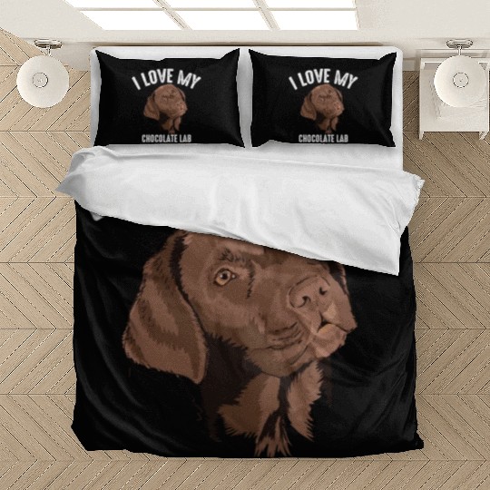 Cool I Love My Chocolate Lab Funny Brown Labrador Bedding Sets