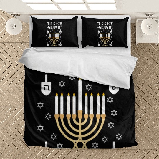 Hanukkah Pun This Is How We Jew It Bedding Sets