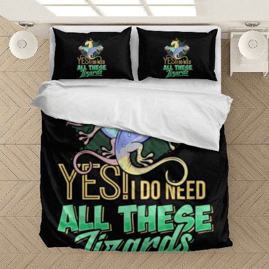 Yes I Do Need All These Lizards Gecko Reptile Cham Bedding Sets